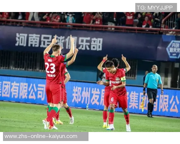 河南建业迎战强敌全力争胜球迷期待精彩对决与激情时刻